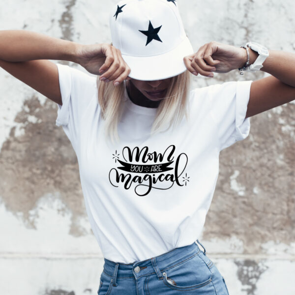 Damen T-Shirt "Mom you are magical" aus 100% Baumwolle – Bild 3