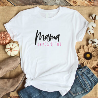 Damen T-Shirt "Mama needs a nap" aus 100% Baumwolle