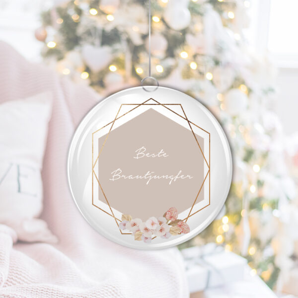 Weihnachtskugel "Beste Brautjungfer" taupe