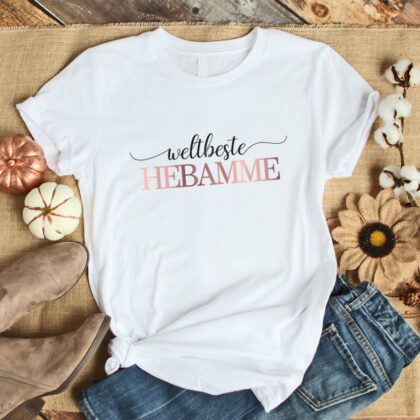 Weltbeste Hebamme T-Shirt weiß aus 100% Baumwolle