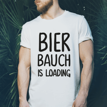 Herren T-Shirt "Bierbauch is loading" weiß aus 100% Baumwolle
