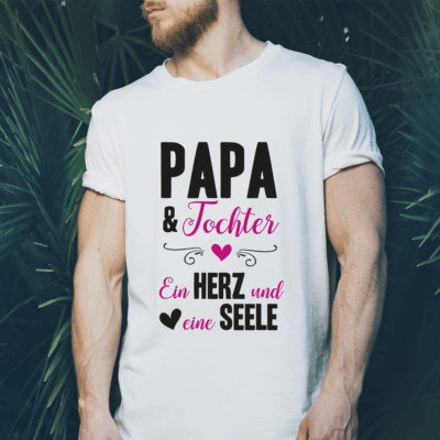 Herren T-Shirt "Papa & Tochter. Ein Herz und eine Seele." weiß aus 100% Baumwolle
