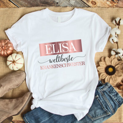 Personalisiertes T-Shirt "weltbeste Krankenschwester" weiß aus 100% Baumwolle