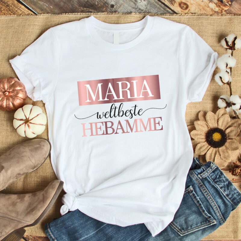 Personalisiertes T-Shirt "weltbeste Hebamme" weiß aus 100% Baumwolle