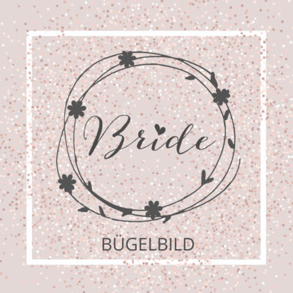 Bügelbild "Bride" mit Blumenkranz