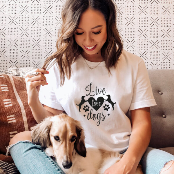 Live Love Dogs T-Shirt aus 100% Baumwolle für Haustierbesitzer – Bild 4