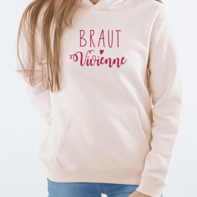 personalisierter Damen Hoodie "Braut" mit Name aus 100% Baumwolle
