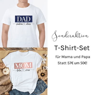 personalisierte T-Shirts Dad + Mom im Setpreis