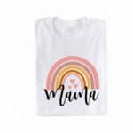 Mama T-Shirt Momlife mit Regenbogen aus 100% Baumwolle