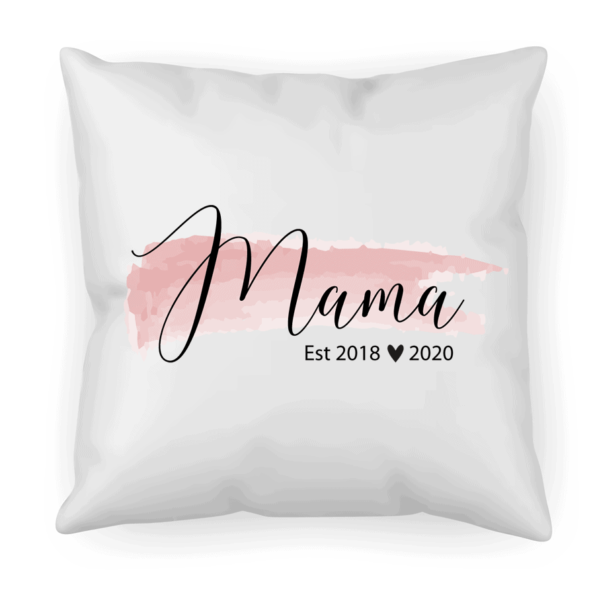personalisiertes Kissen Mama mit Jahrezahlen
